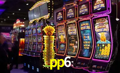 Descubra o Mundo do Cassino Online com pp6